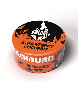 Табак для кальяна - BlackBurn - Strawberry Coconut - ( с ароматом клубника кокос эвкалипт ) - 25 г