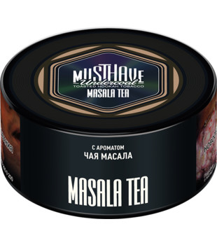 Табак для кальяна - Must Have - Masala Tea ( с ароматом чая масала ) 125 г