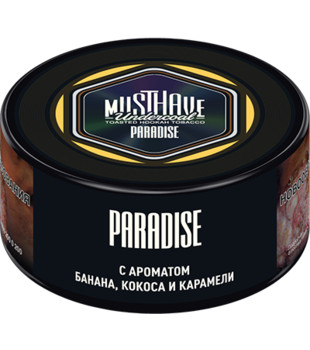 Табак для кальяна - Must Have - Paradise ( с ароматом банан - кокос - карамель ) - small size - 25 г