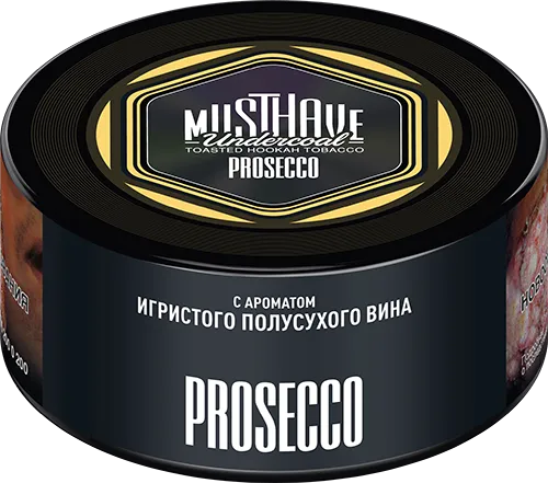 Табак для кальяна - Must Have - Prosecco ( с ароматом игристого ) - small size - 25 г