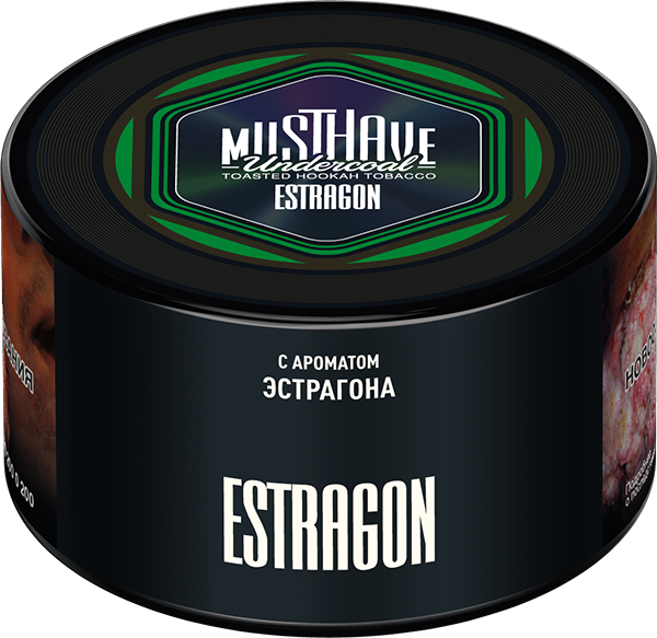 Табак для кальяна - Must Have - ESTRAGON ( с ароматом тархуна ) - 250 г (Новая фасовка)