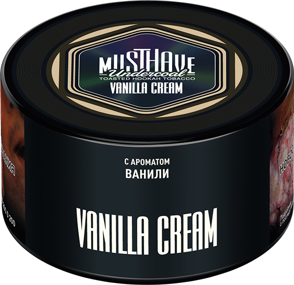 Табак для кальяна - Must Have - VANILLA CREAM ( с ароматом ванильный крем ) 250 г ( Новая фасовка )
