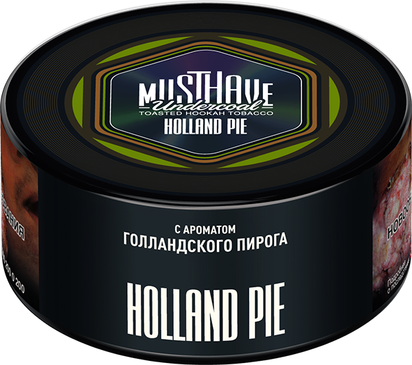 Табак для кальяна - Must Have - Holland Pie - ( с ароматом голландский пирог ) 125 г