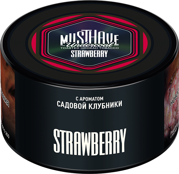 Табак для кальяна - Must Have - STRAWBERRY ( с ароматом клубника ) - 250 г (Новая фасовка)